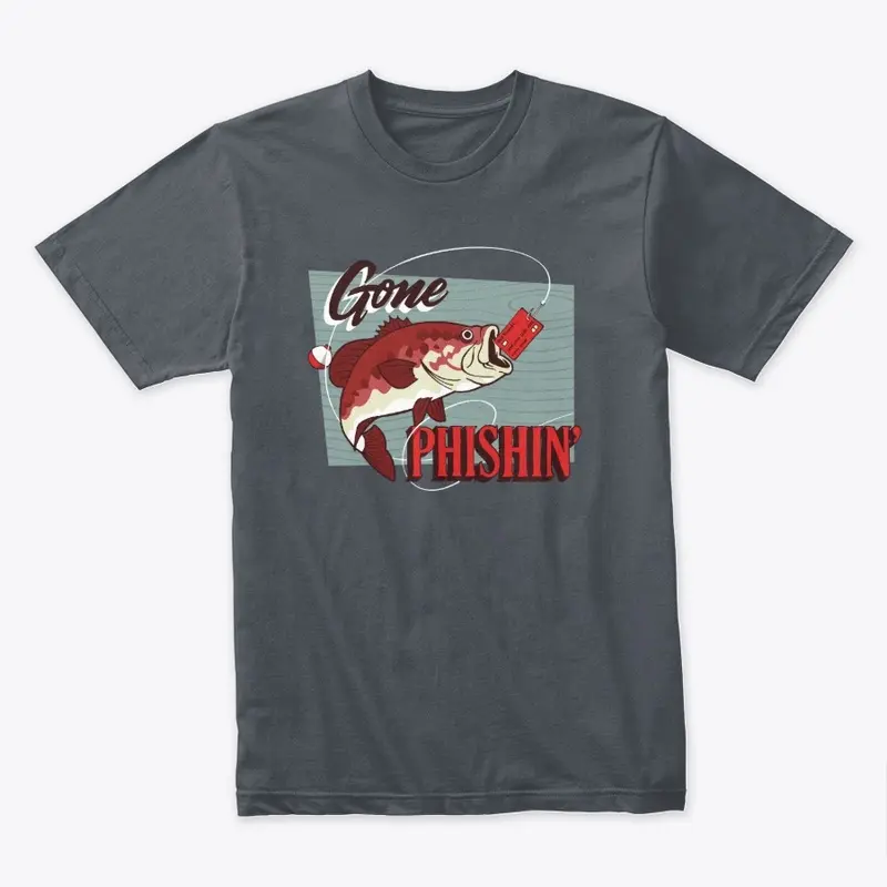 "Gone Phishin" T-Shirt